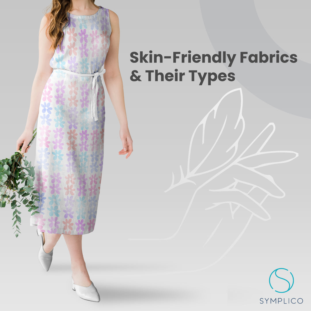 Skin Friendly Fabric