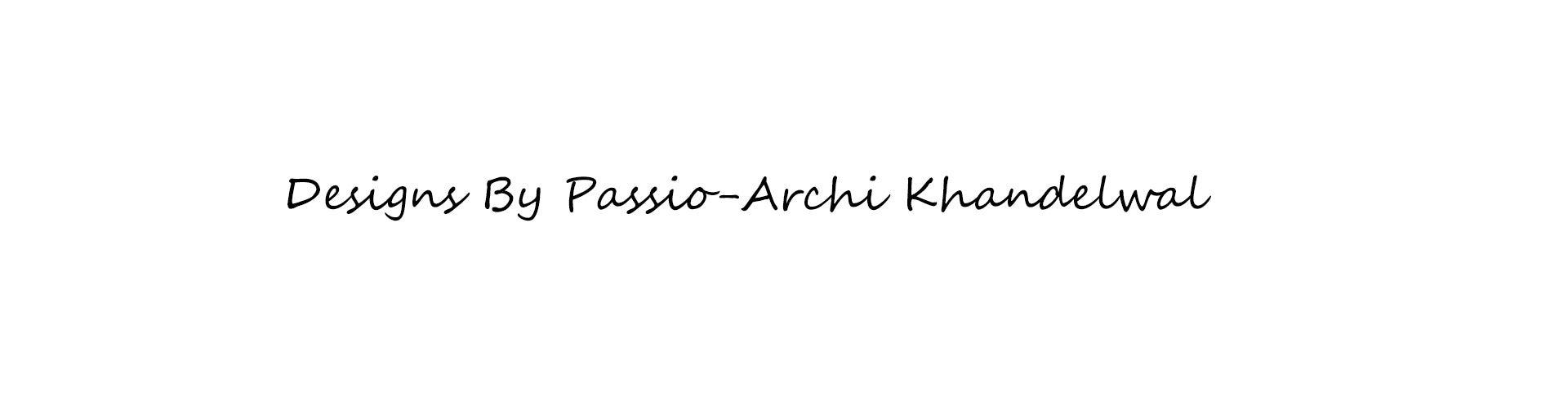 Passio-Archi Khandelwal